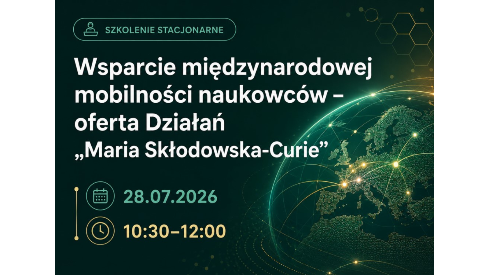 Bezpłatne szkolenie „Wsparcie międzynarodowej mobilności naukowców – Oferta Działań Maria Skłodowska-Curie (MSCA)”